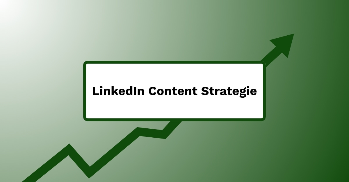 linkedin-content-strategie-leadgenerierung